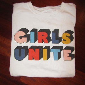 Girls Unite Tshirt